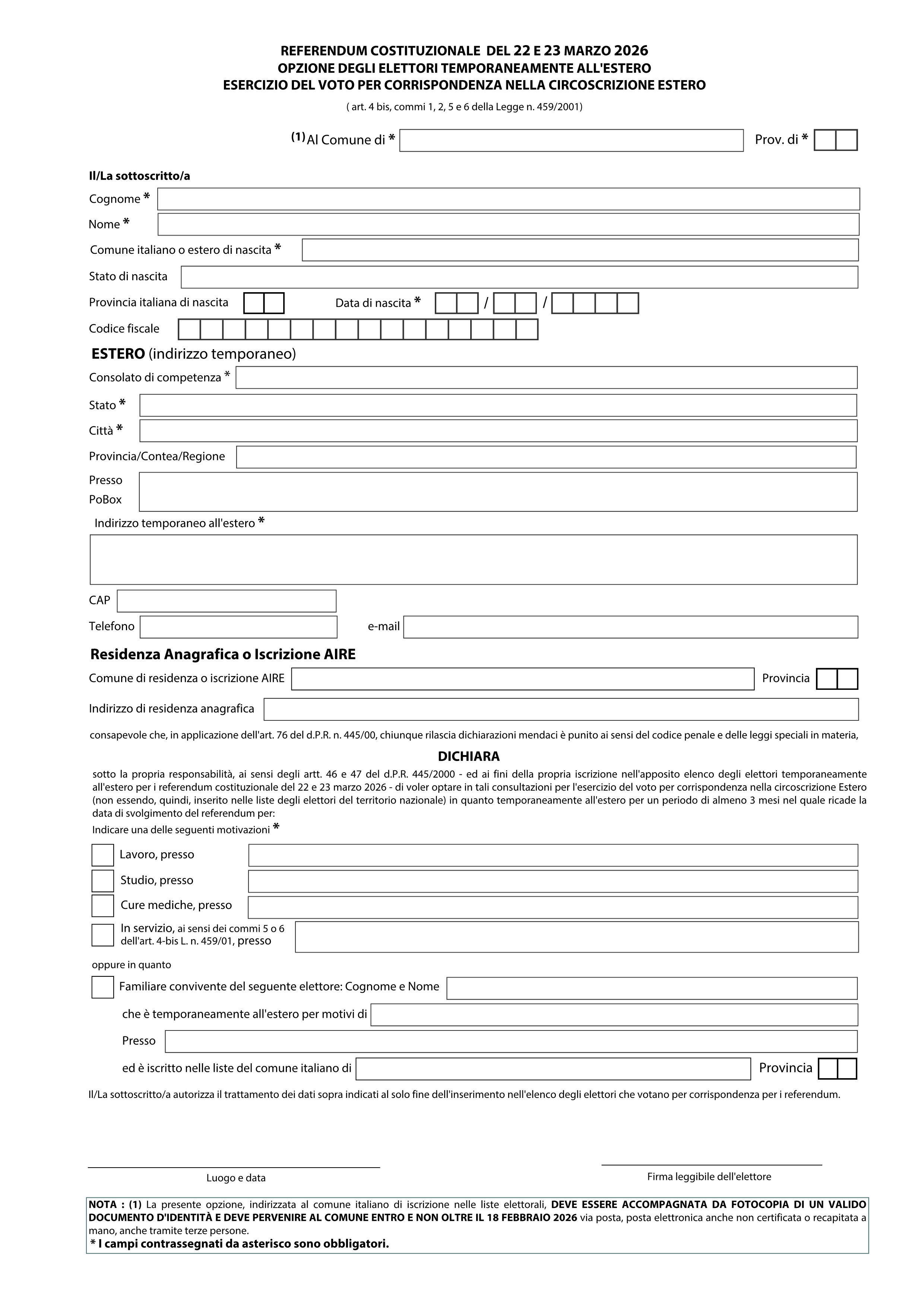 ELETTORI TEMPORANEAMENTE ALL'ESTERO PER MOTIVI DI LAVORO, STUDIO O CURE MEDICHE E LORO FAMILIARI CONVIVENTI - Referendum Costituzionale del 22 e 23 marzo 2026 - Elettori temporaneamente all'estero per motivi di lavoro, studio o cure mediche e loro familiari conviventi.